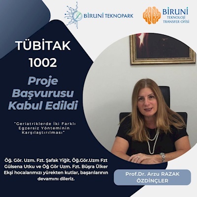 Prof. Dr. Arzu RAZAK ÖZDİNÇLER’in TÜBİTAK 1002 PROJE BAŞARISI